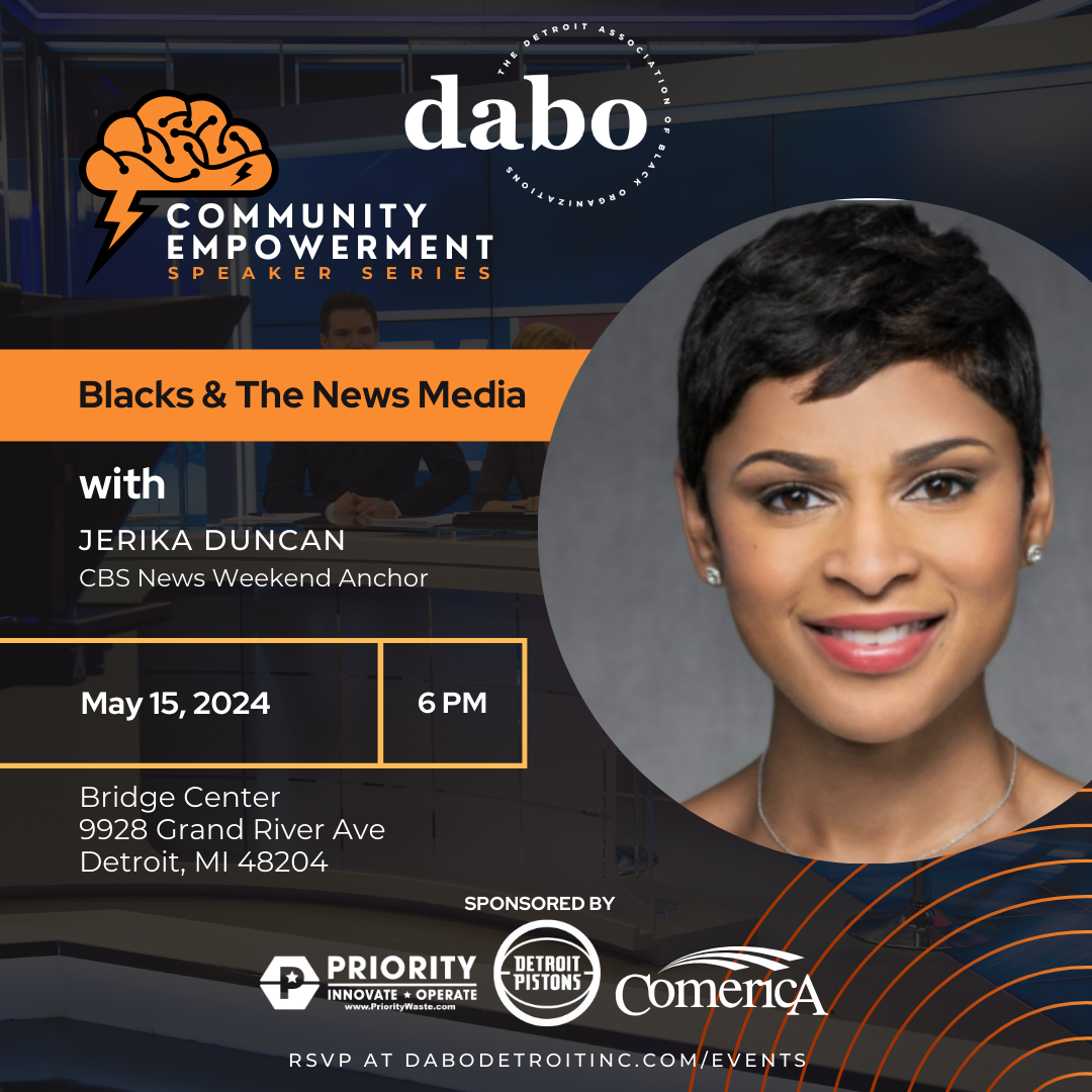 Community Empowerment Speaker Series The Detroit Association of Black